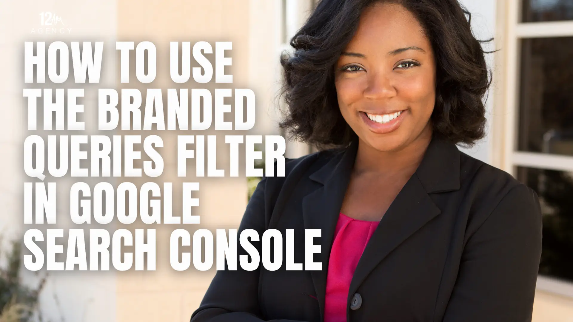 How to Use the Branded Queries Filter in Google Search Console