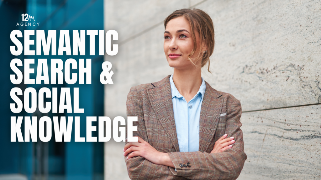 Semantic Search & Social Knowledge