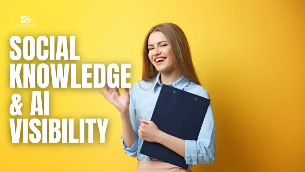 Social Knowledge & AI Visibility