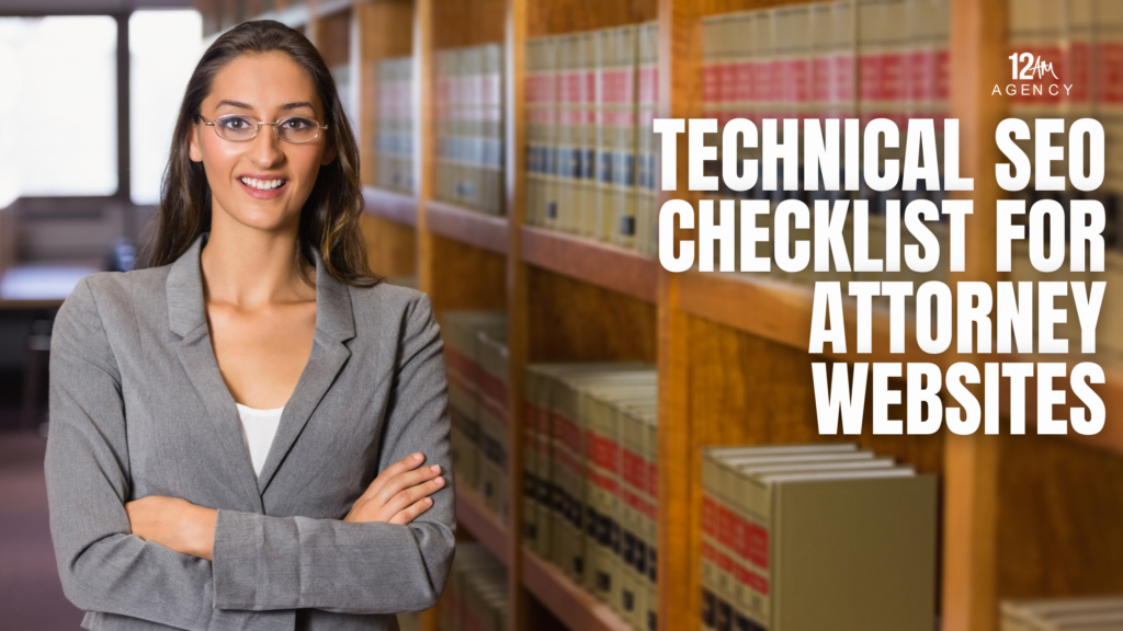 Technical SEO Checklist for Attorney Websites