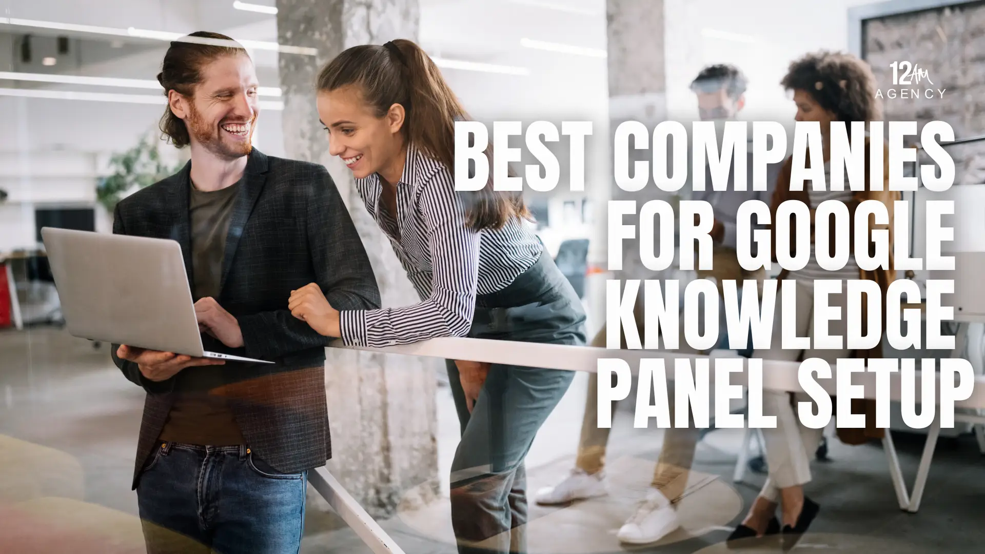 Best Companies for Google Knowledge Panel Setup