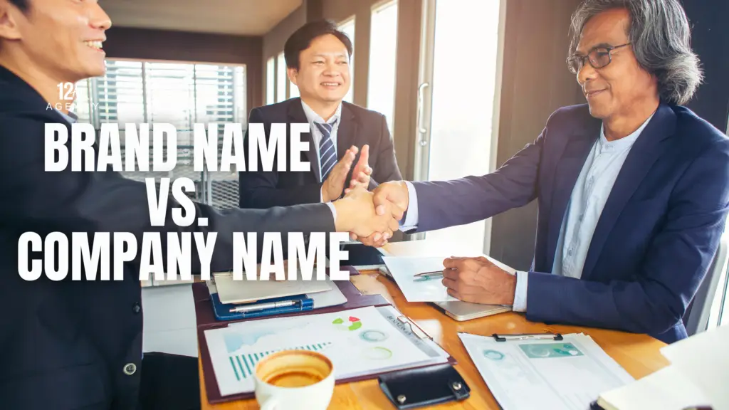 Brand Name vs. Company Name