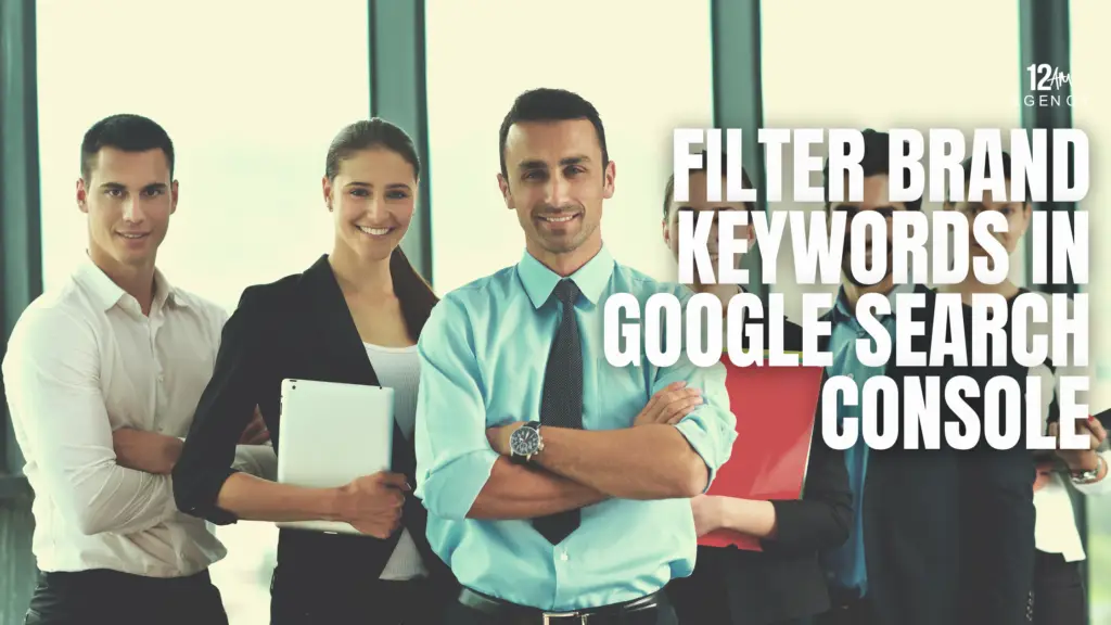 Filter Brand Keywords in Google Search Console