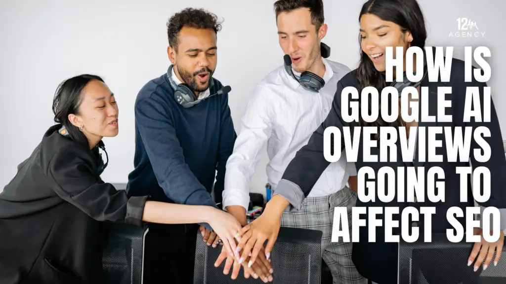 How is Google AI Overviews Going to Affect SEO