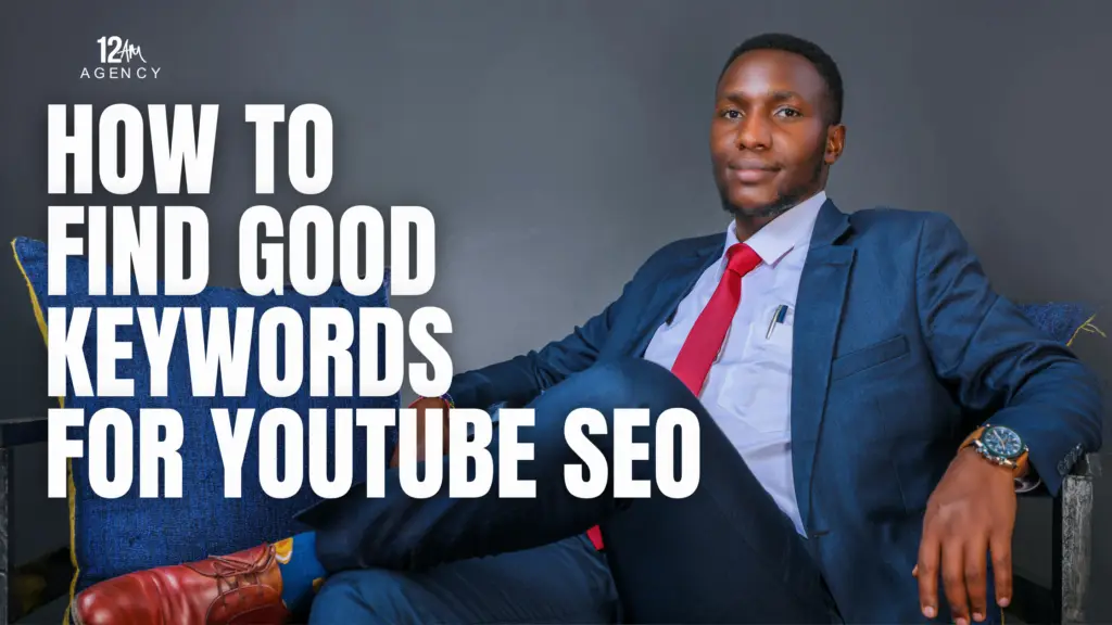 How to Find Good Keywords for YouTube SEO