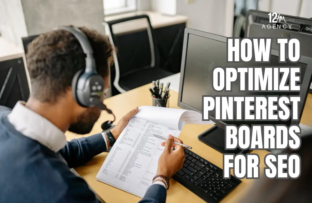 How to Optimize Pinterest Boards for SEO