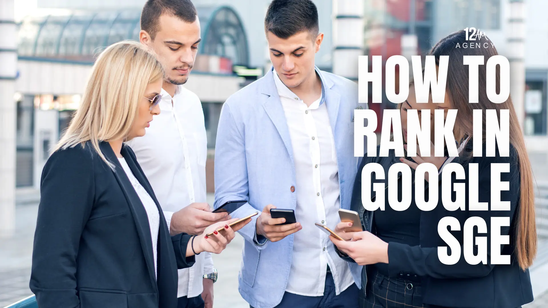 How to Rank in Google SGE