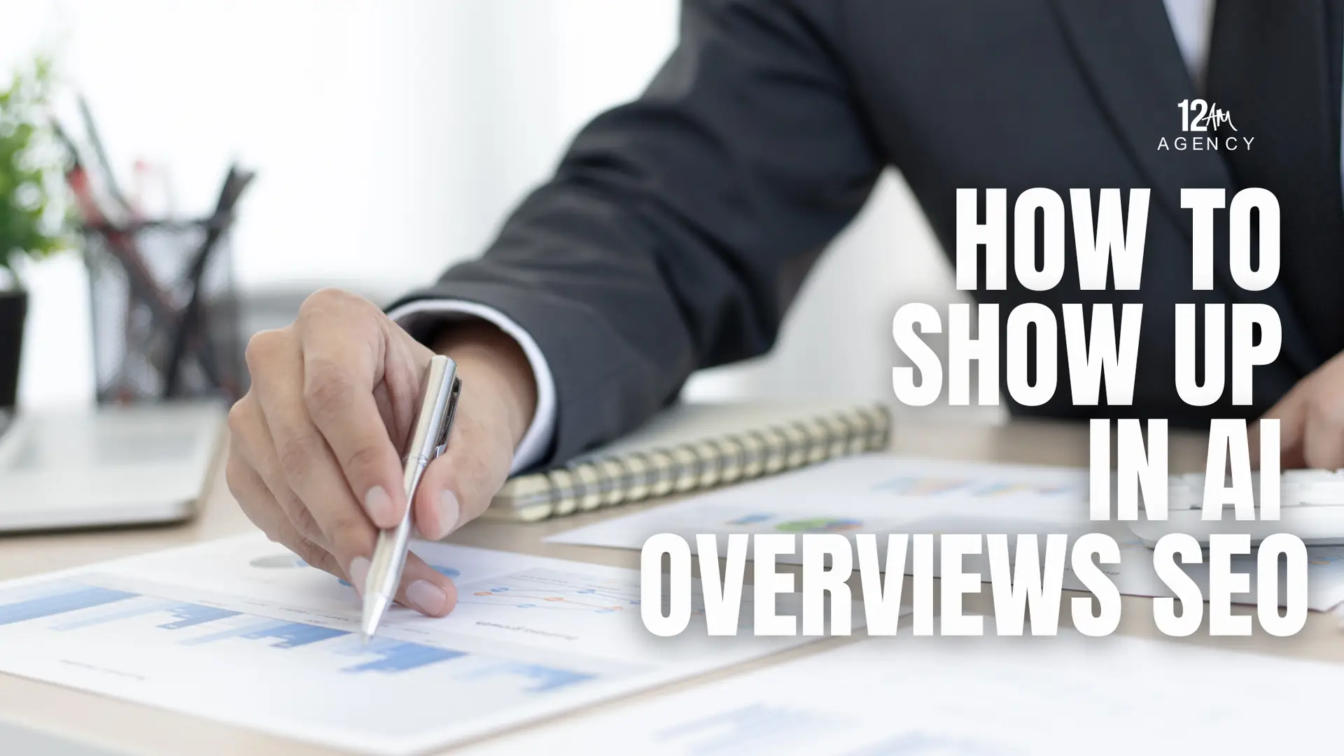 How to Show Up in AI Overviews SEO