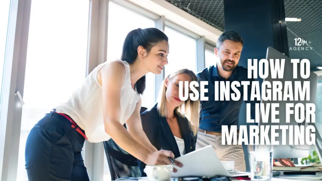 How to Use Instagram Live for Marketing