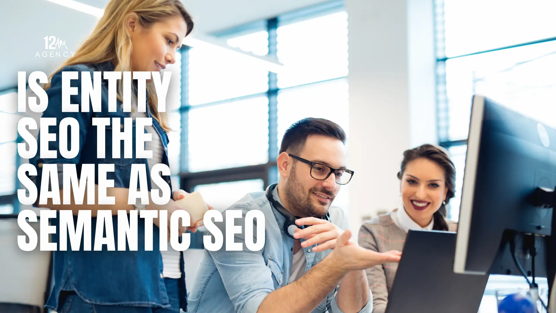 Is Entity SEO the Same as Semantic SEO