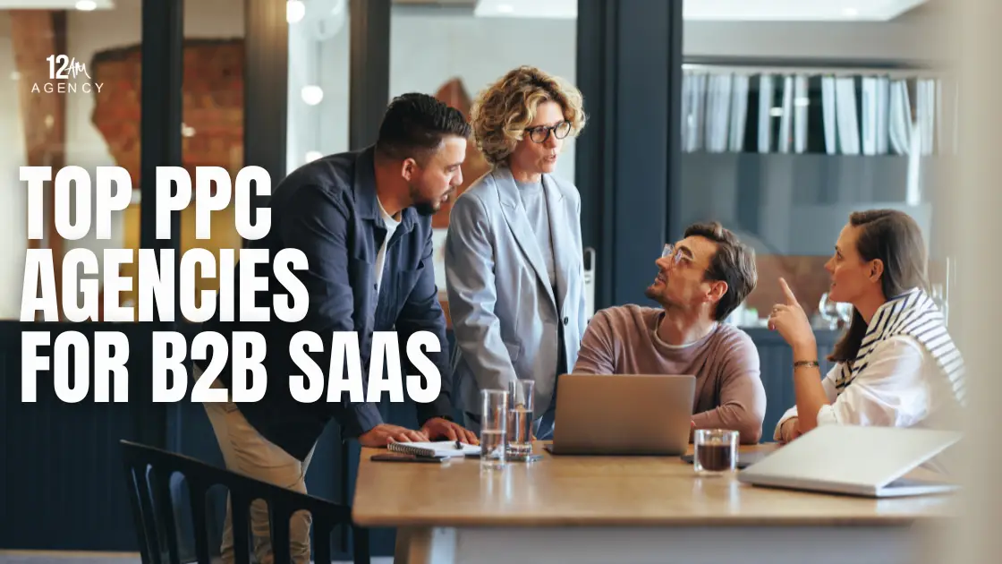 Top PPC Agencies for B2B SaaS