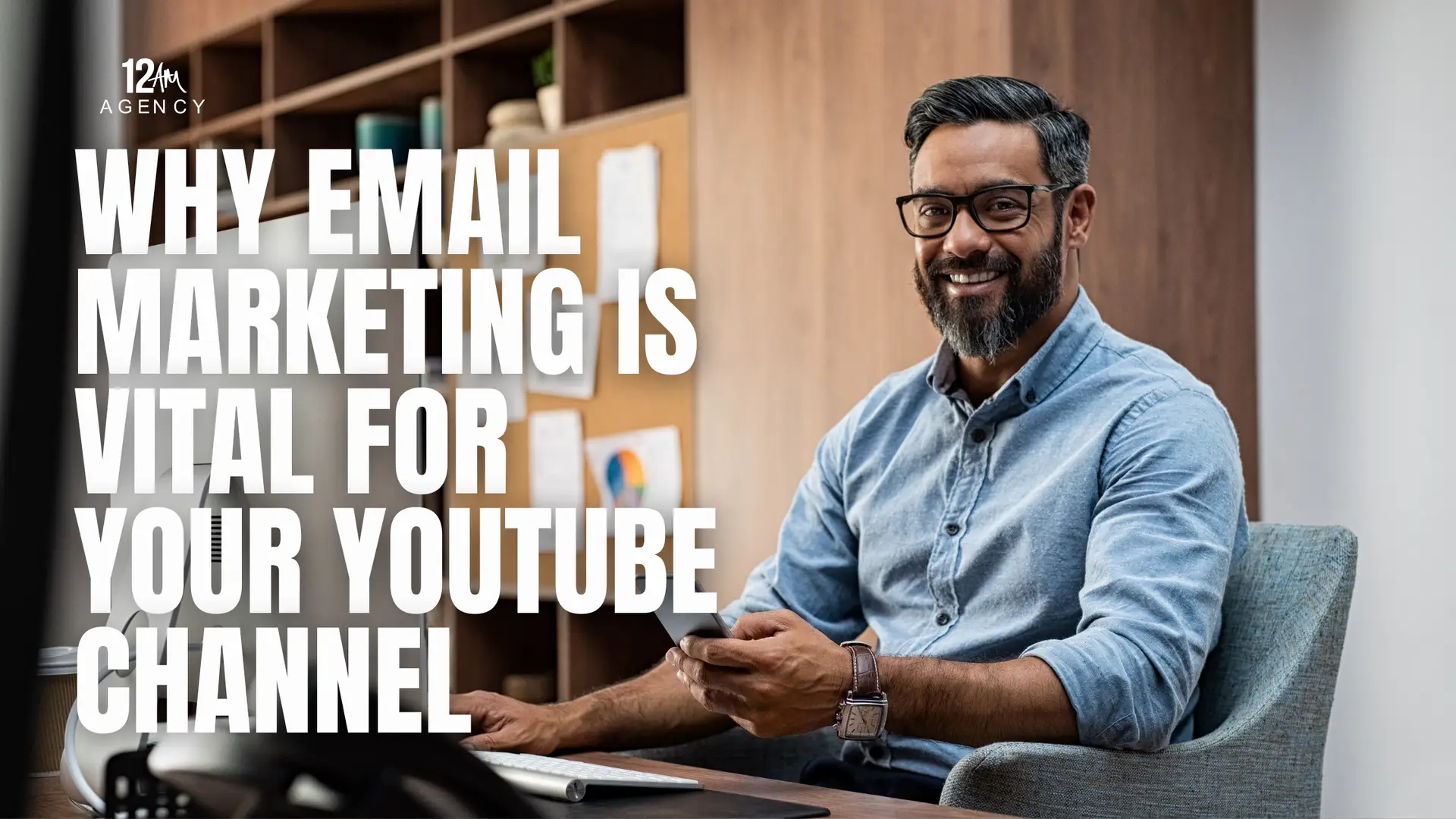 Why Email Marketing is Vital for Your YouTube Channel