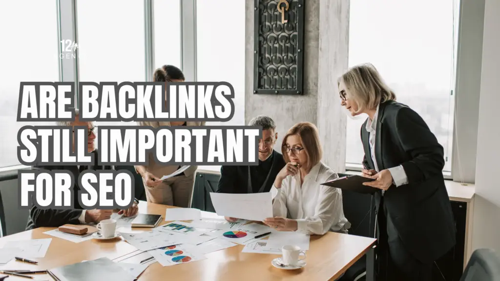 Are Backlinks Still Important for SEO