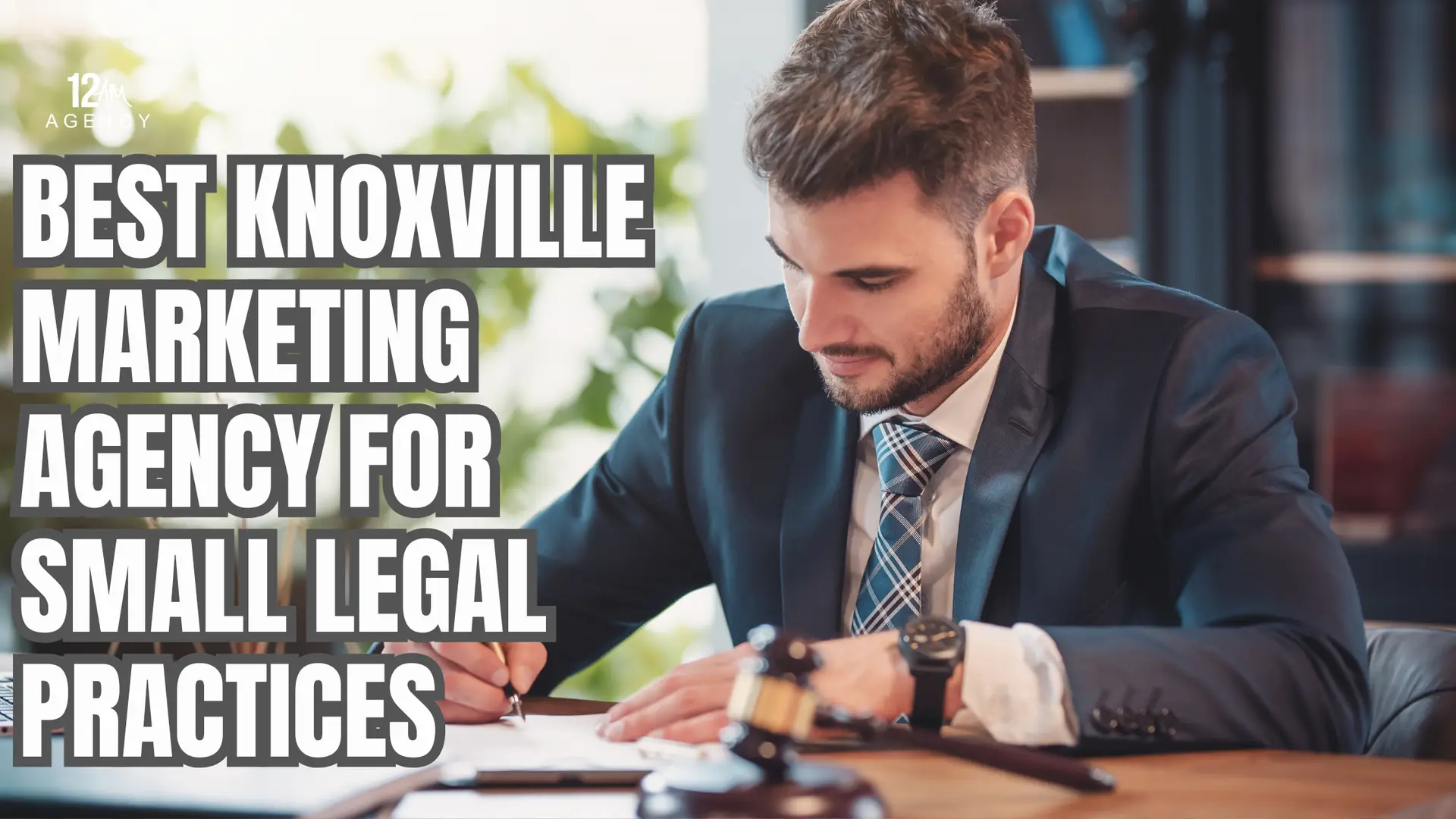 Best Knoxville Marketing Agency for Small Legal Practices