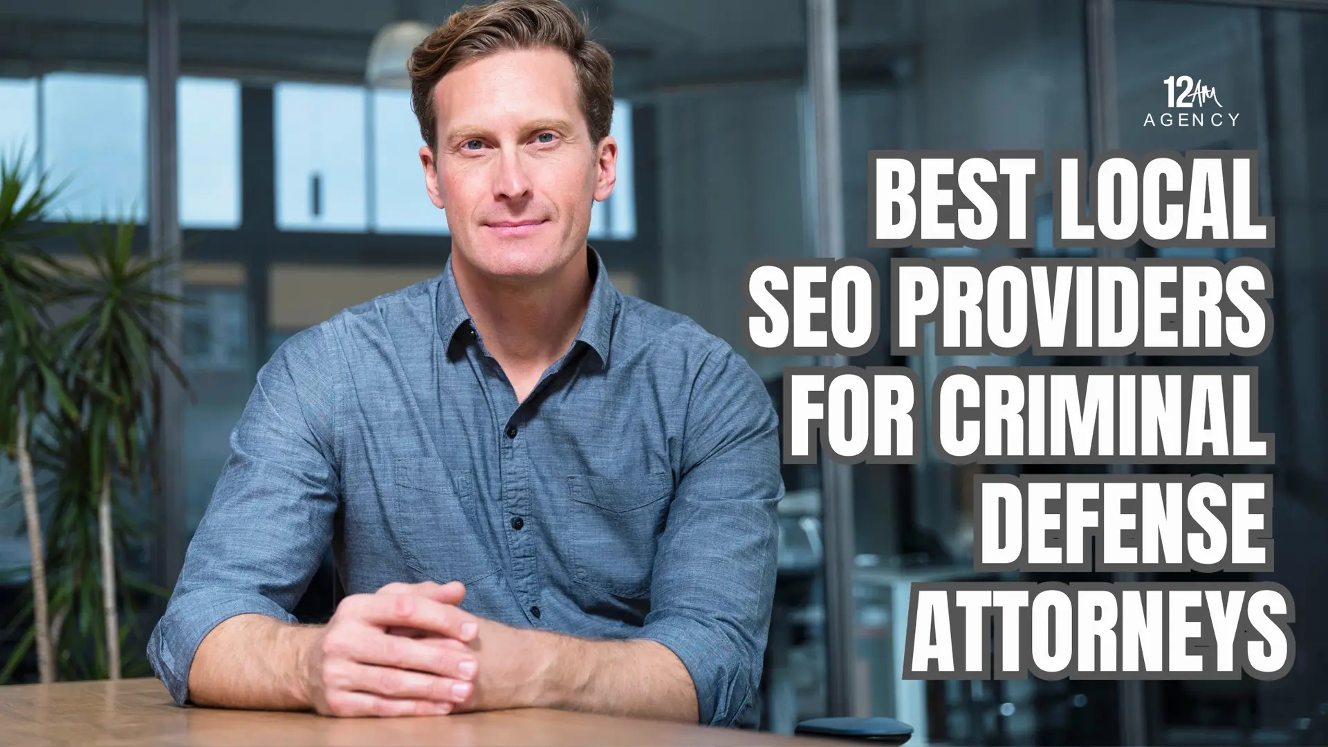 Best Local SEO Providers for Criminal Defense Attorneys