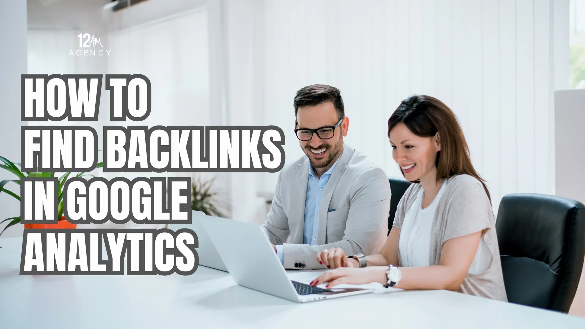 How to Find Backlinks in Google Analytics