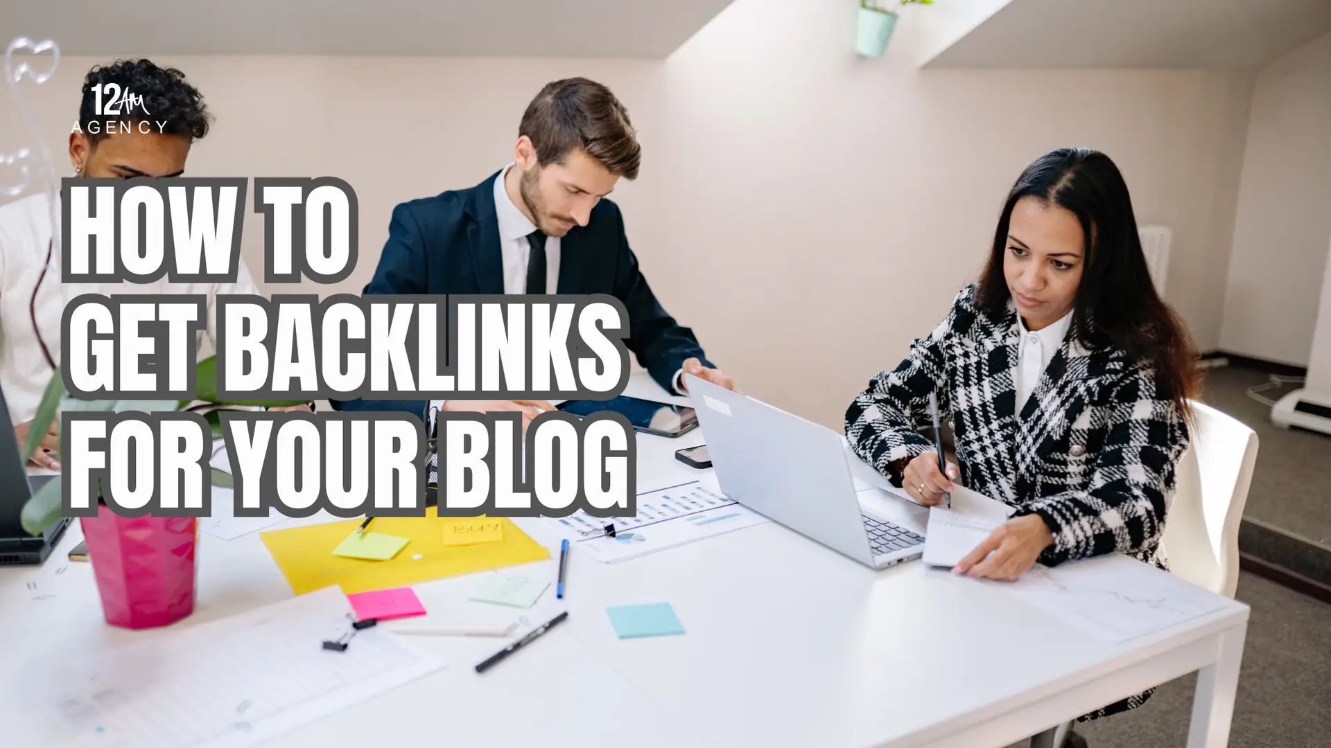How to Get Backlinks for Your Blog