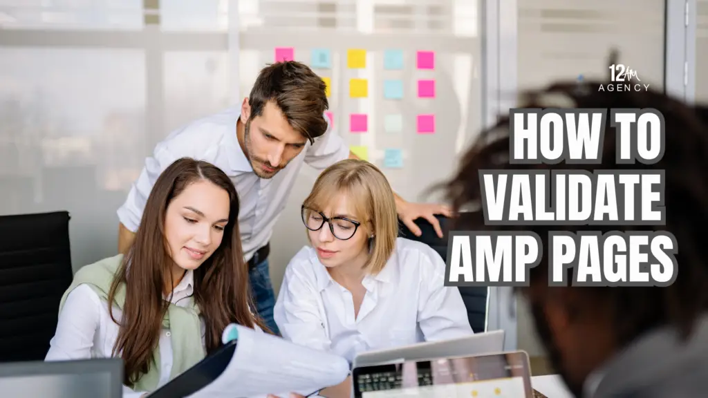 How to Validate AMP Pages