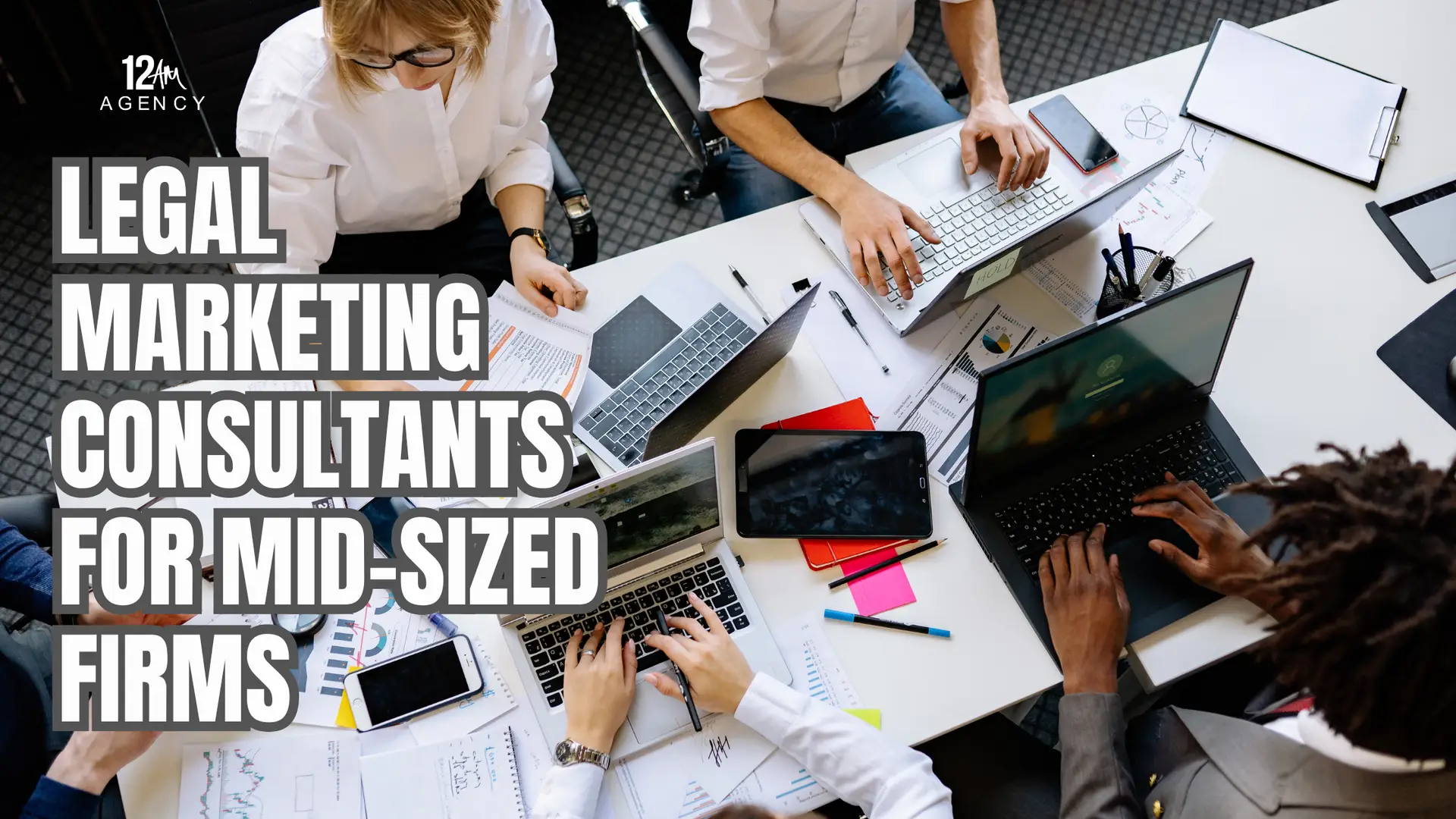 Legal Marketing Consultants for Mid-Sized Firms