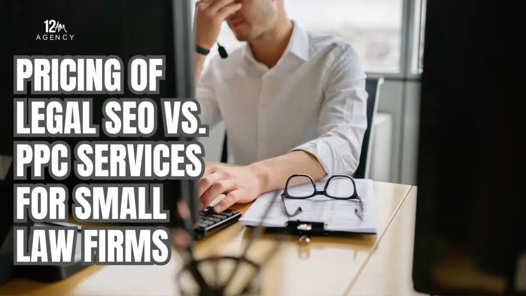 Pricing of Legal SEO vs. PPC Services for Small Law Firms
