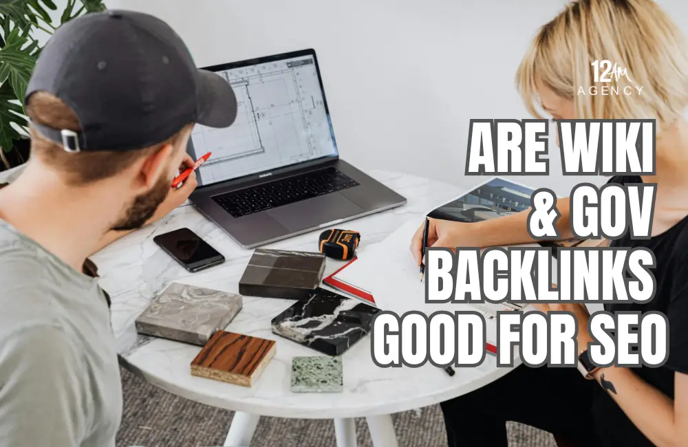 Are Wiki & Gov Backlinks Good for SEO