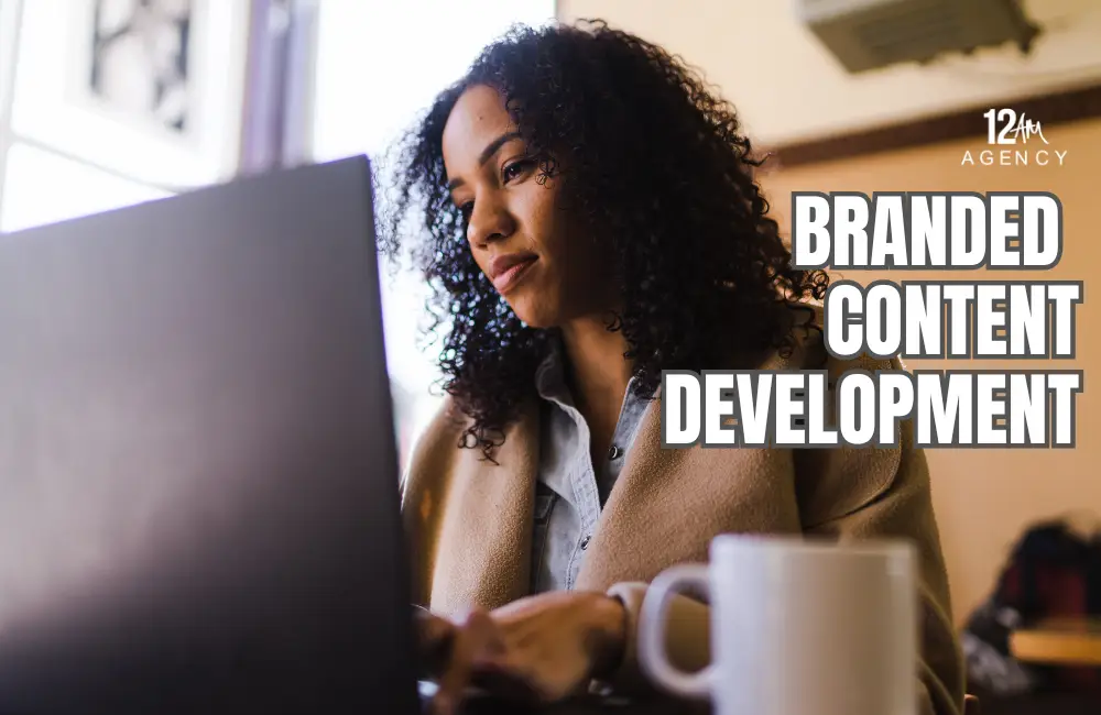 Branded Content Development