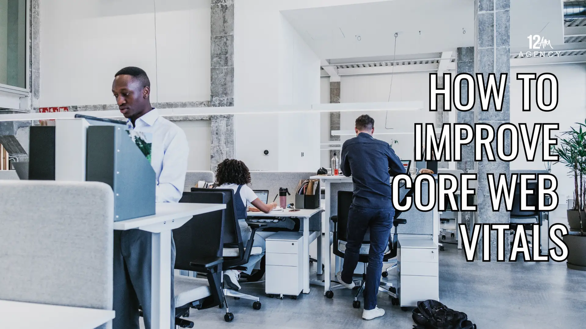 How to Improve Core Web Vitals