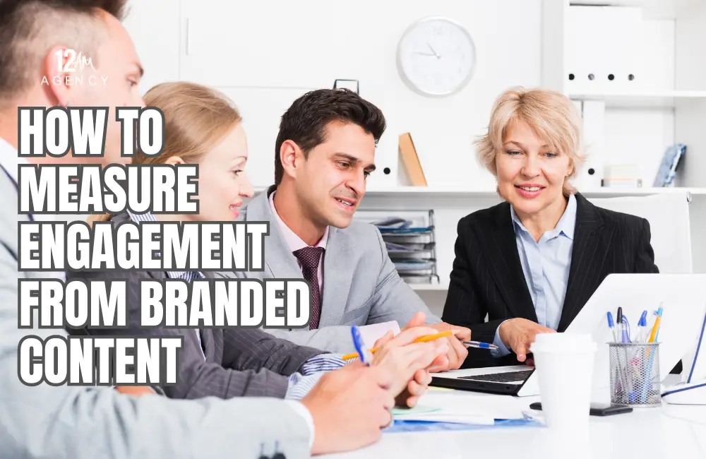 How to Measure Engagement from Branded Content