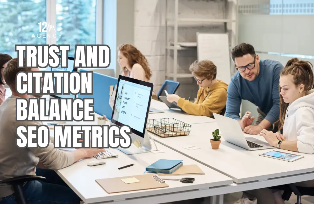 Trust and Citation Balance SEO Metrics