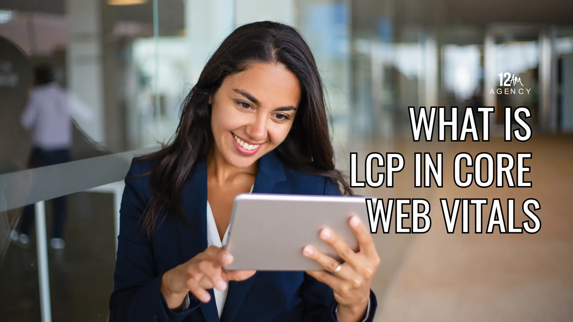 What is LCP in Core Web Vitals