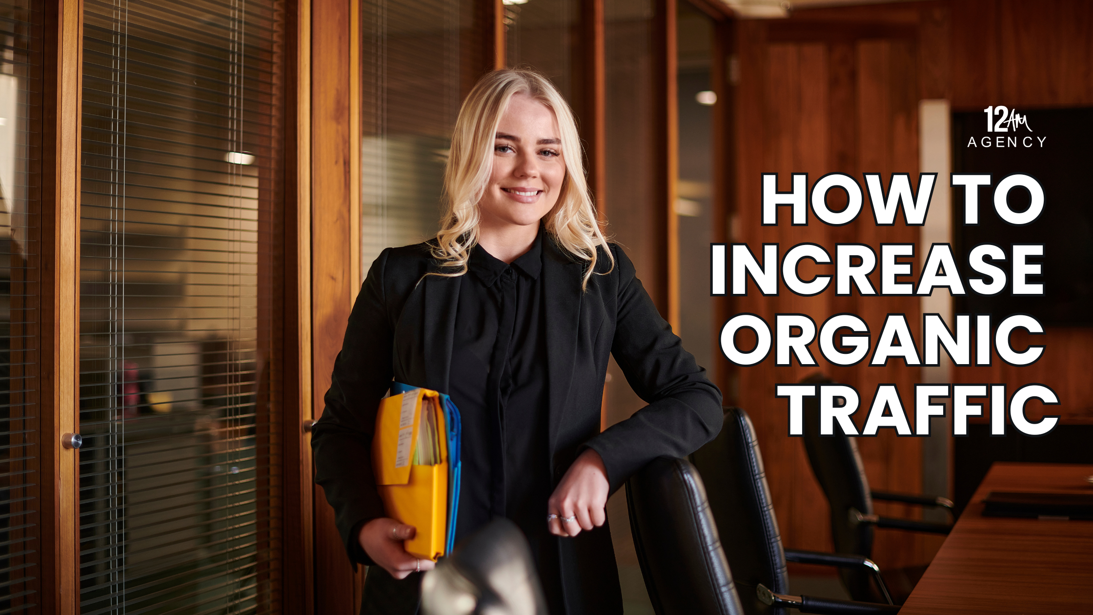 How to Increase Organic Traffic