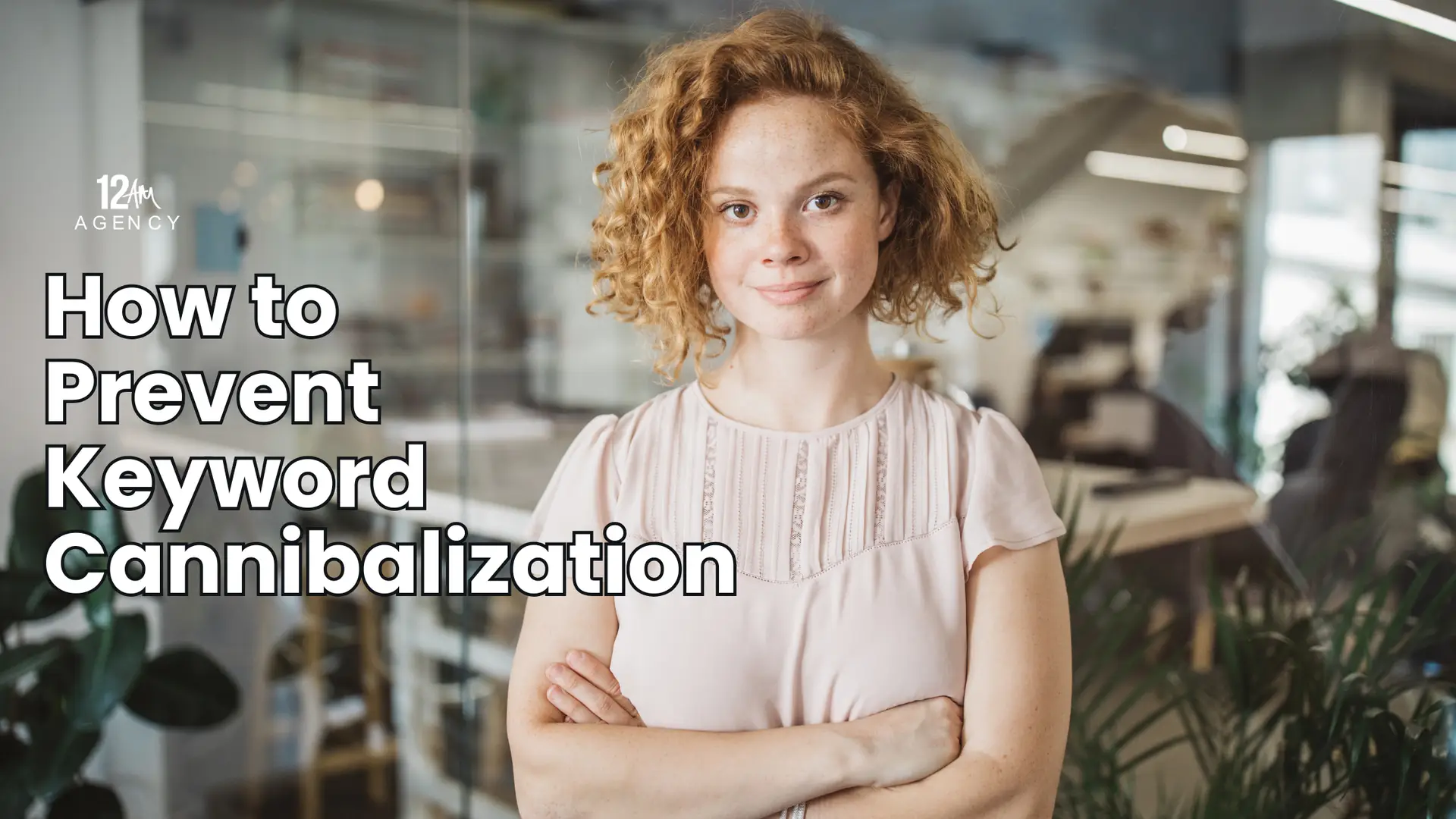 How to Prevent Keyword Cannibalization
