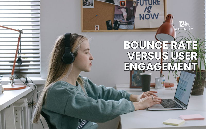 Bounce Rate versus User Engagement