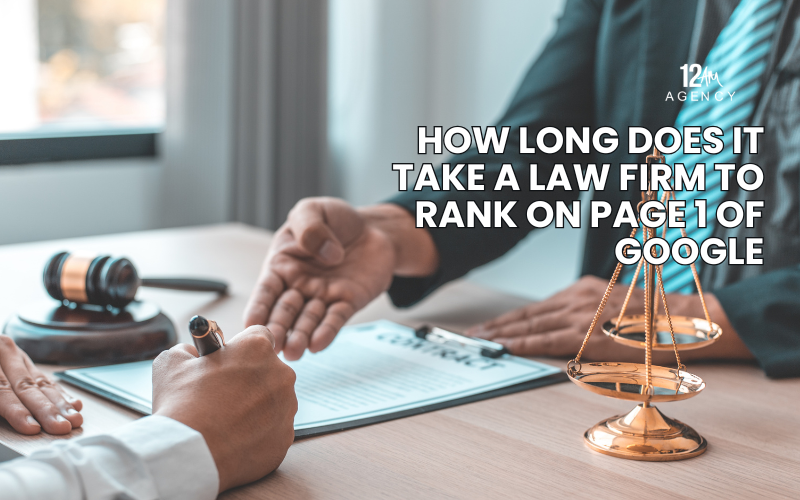How Long Does It Take a Law Firm to Rank on Page 1 of Google