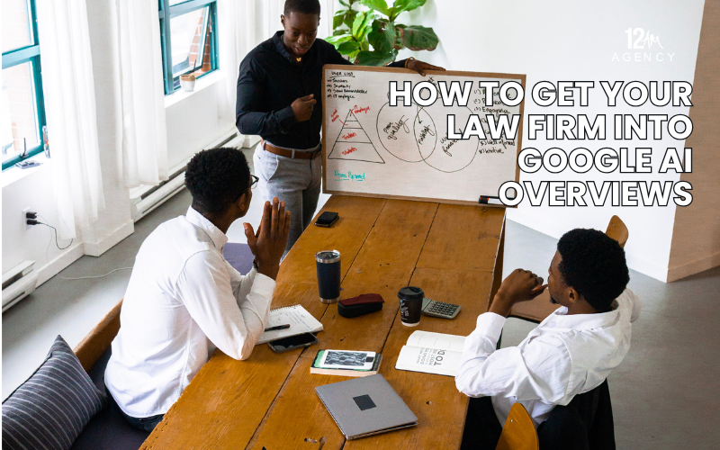 How to Get Your Law Firm Into Google AI Overviews