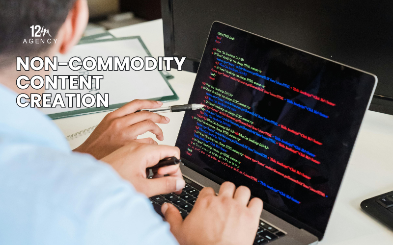 Non-Commodity Content Creation