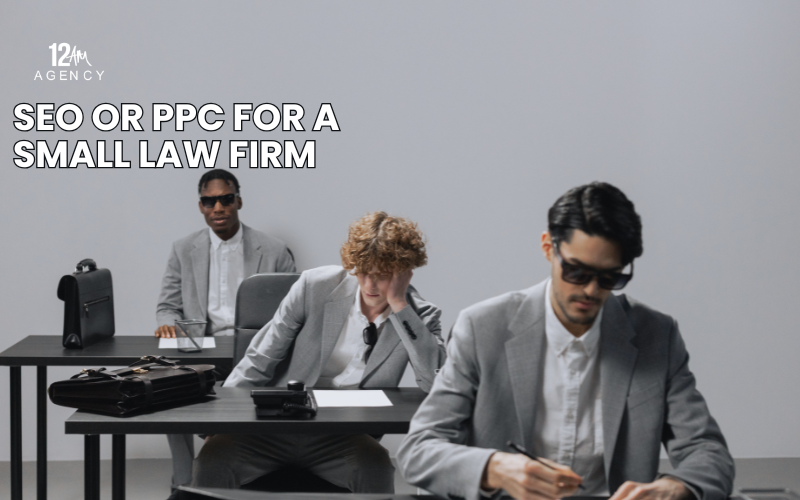 SEO or PPC for a Small Law Firm