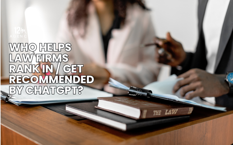 Who Helps Law Firms Rank in / Get Recommended by ChatGPT?
